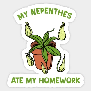 My Nepenthes Ate My Homework Sticker